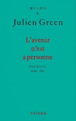 L'Avenir n'est à personne - Journal (1990-1992)