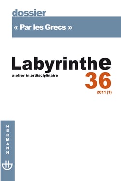 Labyrinthe, n°36 - Par les Grecs