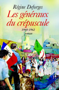 Les généraux du crépuscule - La Bicyclette bleue, tome 9 (Edition brochée) - 1960-1962