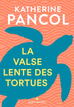 La Valse lente des tortues
