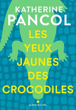 Les Yeux jaunes des crocodiles