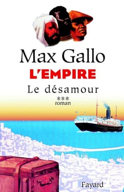 L'Empire, tome 3 - Le désamour