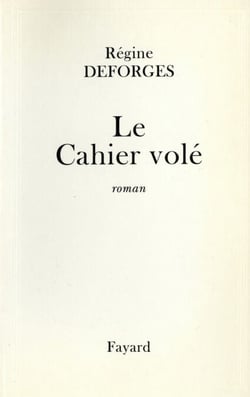 Le Cahier volé - Petite chronique des années 50