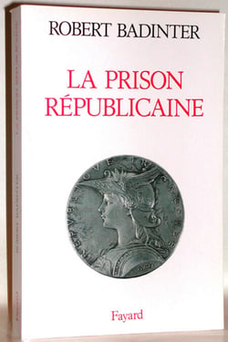 La Prison républicaine - (1871-1914)