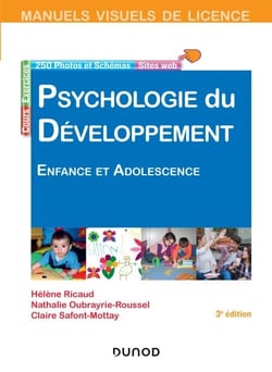 Manuel visuel de psychologie du développement - 3e éd. - Enfance et adolescence