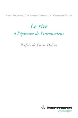 Le rire à l'épreuve de l'inconscient