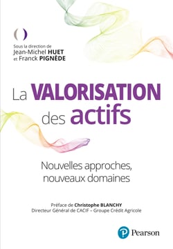 Valorisation des actifs - Nouvelles approches, nouveaux domaines