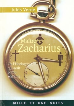 Maître Zacharius - ou l'Horloger qui avait perdu son âme