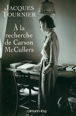 À la recherche de Carson McCullers - Retour à Nayack