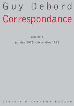 Correspondance, volume 5 - Janvier 1973 - Décembre 1978