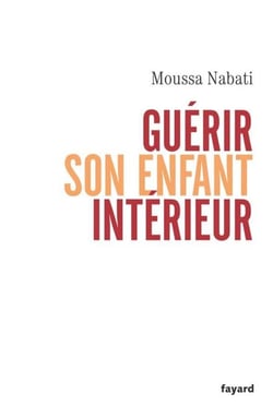 Guérir son enfant intérieur