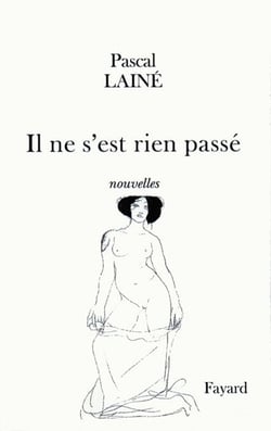 Il ne s'est rien passé - nouvelles