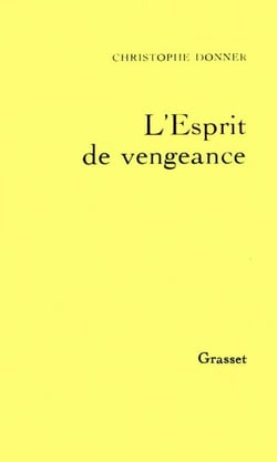 L'esprit de vengeance