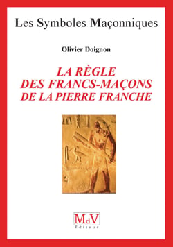 N.4 La règle des francs maçons de la pierre franche