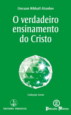 O verdadeiro ensinamento do Cristo