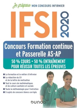 IFSI 2020 Concours Formation continue et Passerelle AS-AP - 50% Cours - 50% Entraînement - 50% Cours - 50% Entraînement - Réussir toutes les épreuves