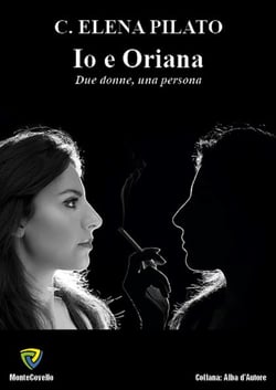 IO E ORIANA - DUE DONNE, UNA PERSONA