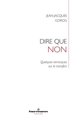 Dire que non - Quelques remarques sur le transfert