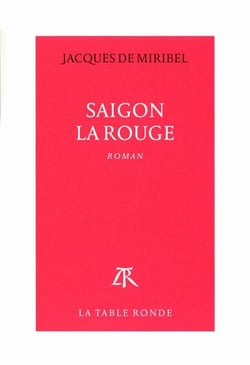 Saigon la Rouge