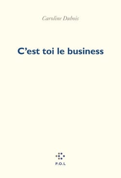 C'est toi le business