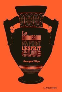 La commissaire n'a point l'esprit club