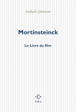 Mortinsteinck - Le livre du film
