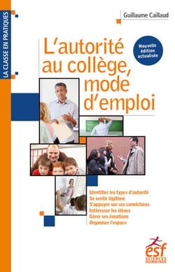 L'Autorité au collège, mode d'emploi