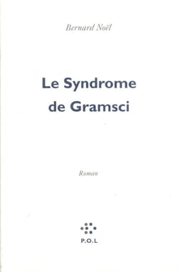 Le Syndrome de Gramsci