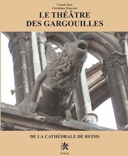 Le théatre des gargouilles de la cathédrale de Reims