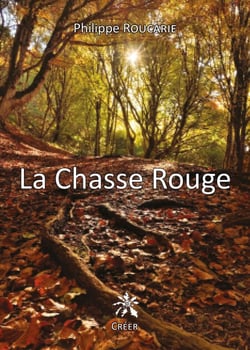 La chasse rouge