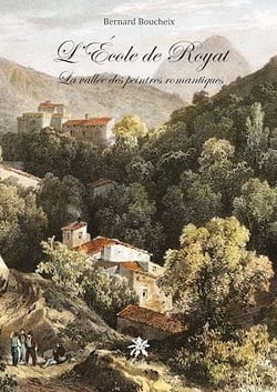 L'école de Royat - La vallée des peintres romantiques
