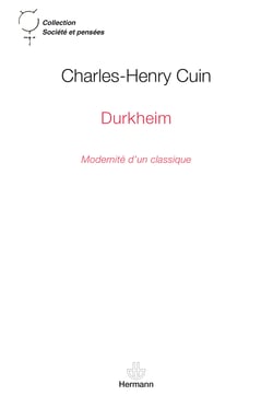 Durkheim - Modernité d'un classique