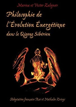 Philosophie de l'évolution énergétique dans le Qigong Sibérien