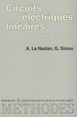 Circuits électriques linéaires - Techniques d'analyse