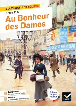Au Bonheur des Dames - avec un groupement thématique : « Femmes au travail au XIXe siècle »