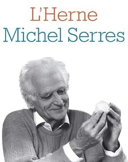 Cahier de L'Herne N°94 : Michel Serres