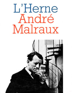 Cahier de L'Herne n° 43 : André Malraux