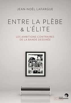 Entre la plèbe et l'élite