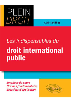 Les indispensables du droit international public