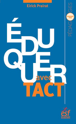 Éduquer avec tact - Vertu et compétence de l’enseignant