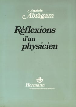 Réflexions d'un physicien