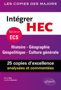 Intégrer HEC – ECS – Histoire - Géographie - Géopolitique - Culture générale