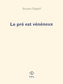 Le pré est vénéneux