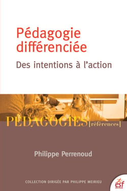 Pédagogie différenciée - Des intentions à l'action