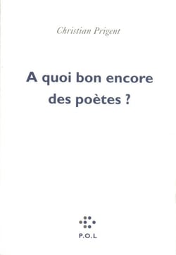 À quoi bon encore des poètes?
