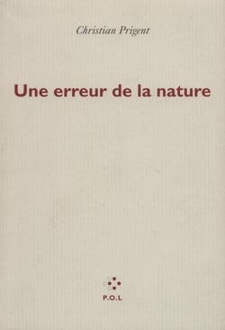 Une erreur de la nature