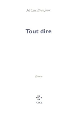 Tout dire