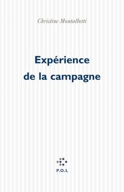 Expérience de la campagne