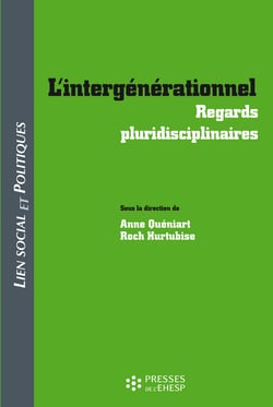 L'intergénérationnel - Regards pluridisciplinaires
