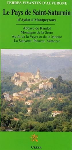Le Pays de Saint-Saturnin